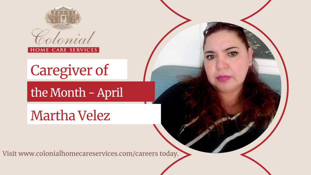 Caregiver of the Month - Martha Velez - 2024